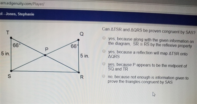 Can TSR and QRS be proven congruent by SAS?-example-1