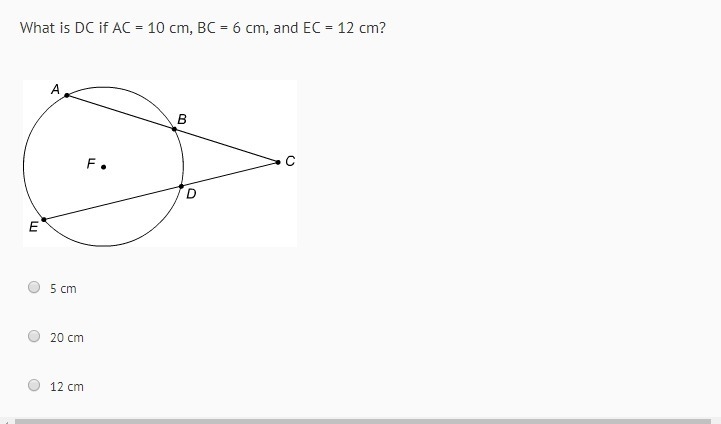 What is DC if AC = 10 cm, BC = 6 cm, and EC = 12 cm? using the options below-example-1