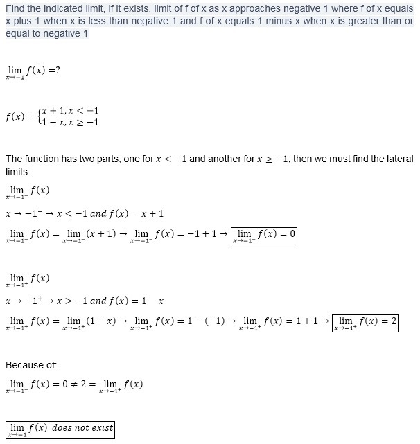 Find the indicated limit, if it exists. limit of f of x as x approaches negative 1 where-example-1