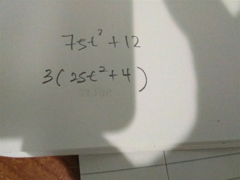 Factor 75t 2 + 12 factor this problem out for me-example-1