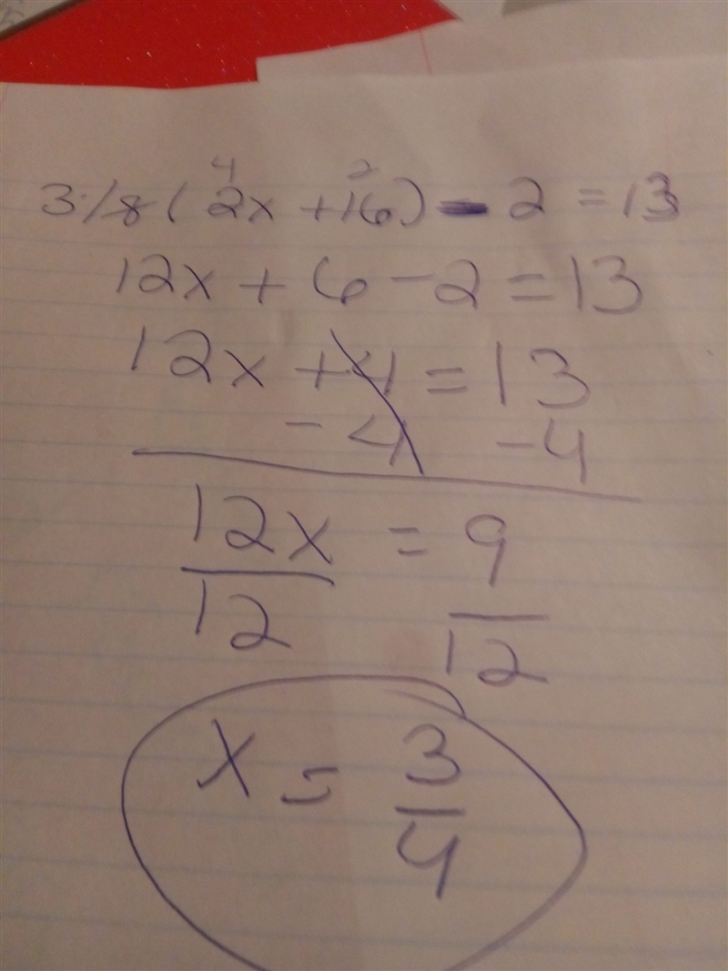 Solve for x. 3?8(2x+16)−2=13 Enter your answer in the box. x =-example-1