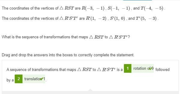 The coordinates of the vertices of △RST are R(−3, −1) , S(−1, −1) , and T(−4, −5) . The-example-1