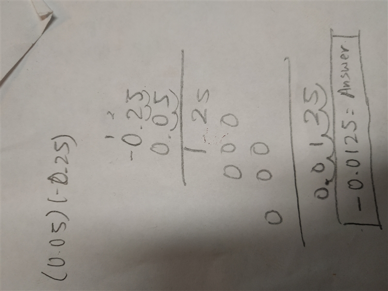 (0.05)(-0.25) = -1.25 True False-example-1