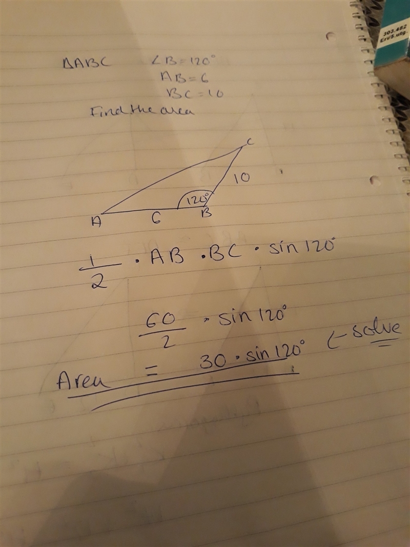 Given: △ABC, m∠B=120° AB=6, BC=10 Find: Area of △ABC-example-1