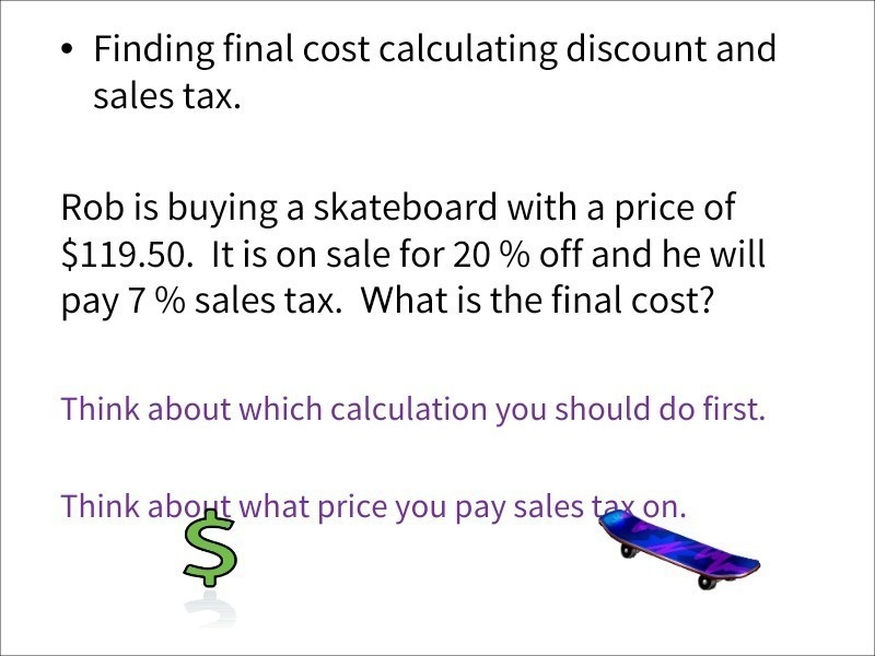 $119.50 skateboard; 20% off; 7% tax-example-2