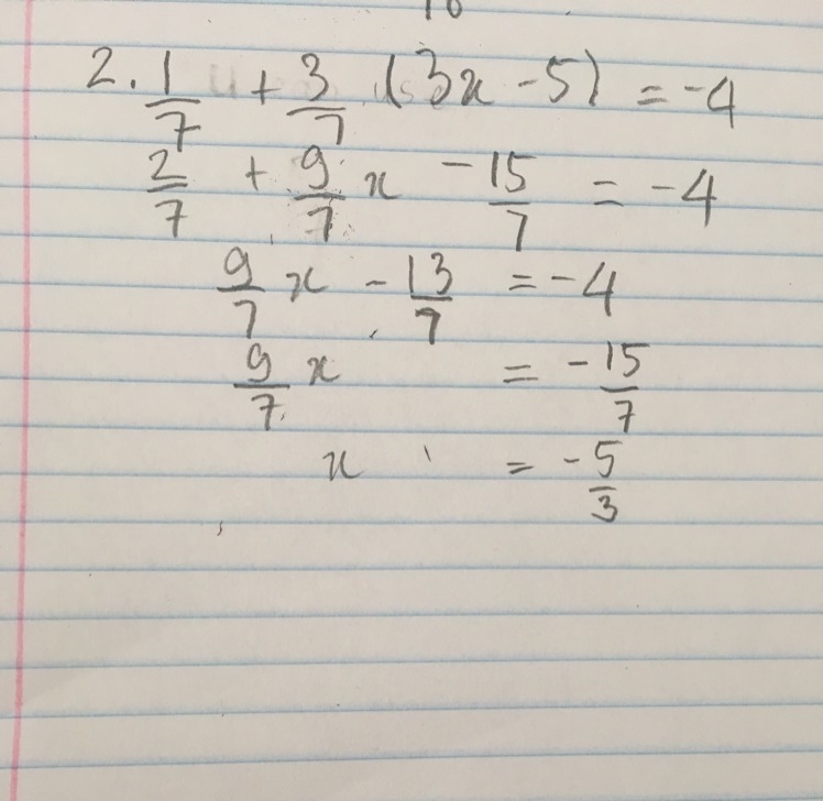 Show the solution of the equation 2 1/7 + 3/7 (3x-5)=-4-example-1