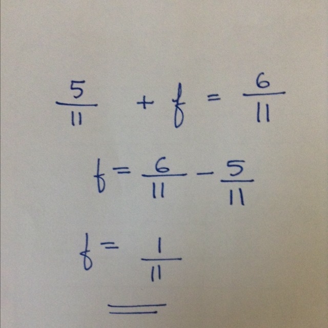 Solve: 5/11 + f = 6/11-example-1