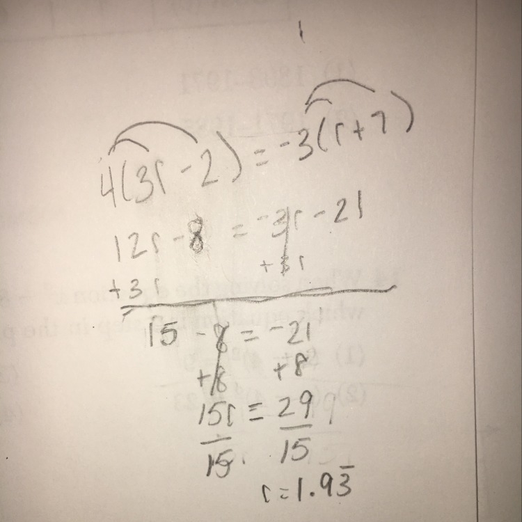 Solve The Equation 4(3r-2)=-3(r+7)-example-1