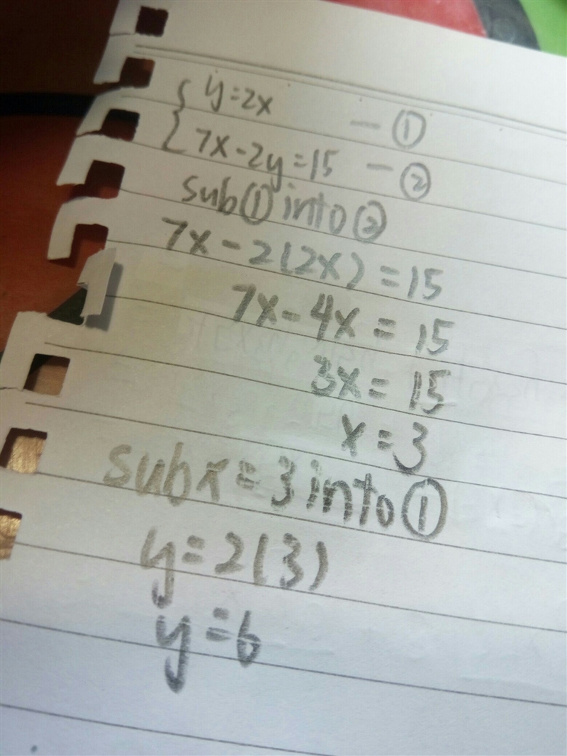 Y=2x 7x-2y=15 i'm not so sure on how to solve this question , please help me i have-example-1