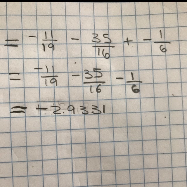 What is -11/19 minus 35/16 + -1/6? Show your work-example-1