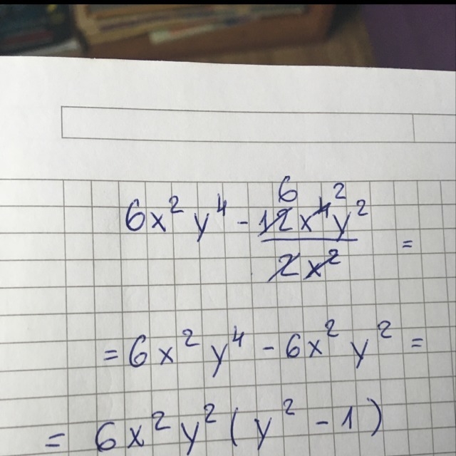 6x²y⁴-12x⁴y²/2x² help please-example-1