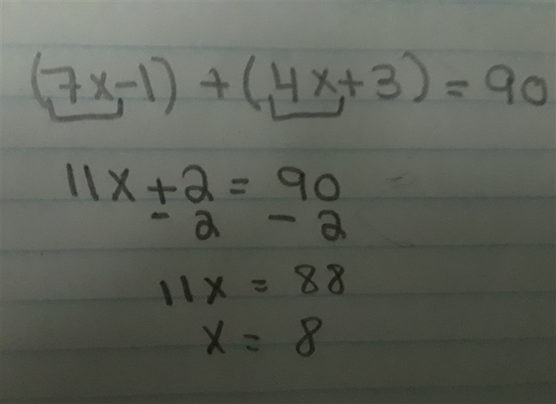 (7x-1)+(4x+3)=90 how to solve complimentary angle-example-1