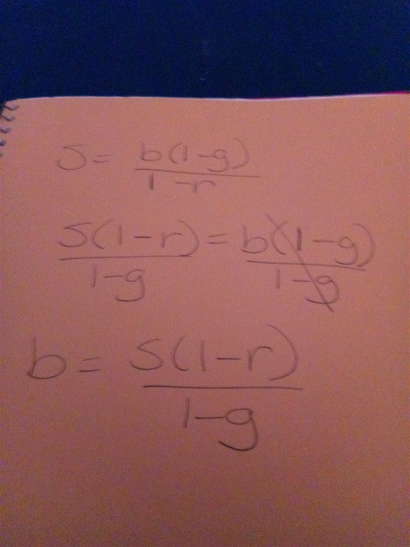 S= (b-bg)/(1-r) please help me solve for b-example-1