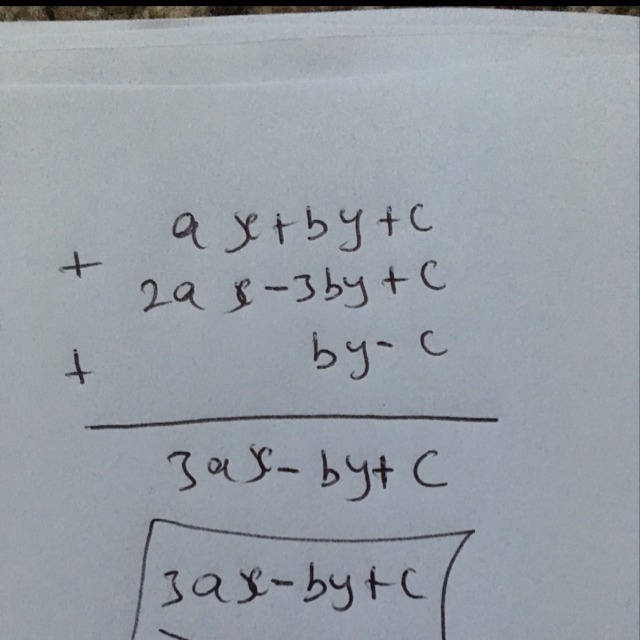 Find the sum of the given polynomials. ax + by + c, 2ax - 3by + c, and by - c-example-1