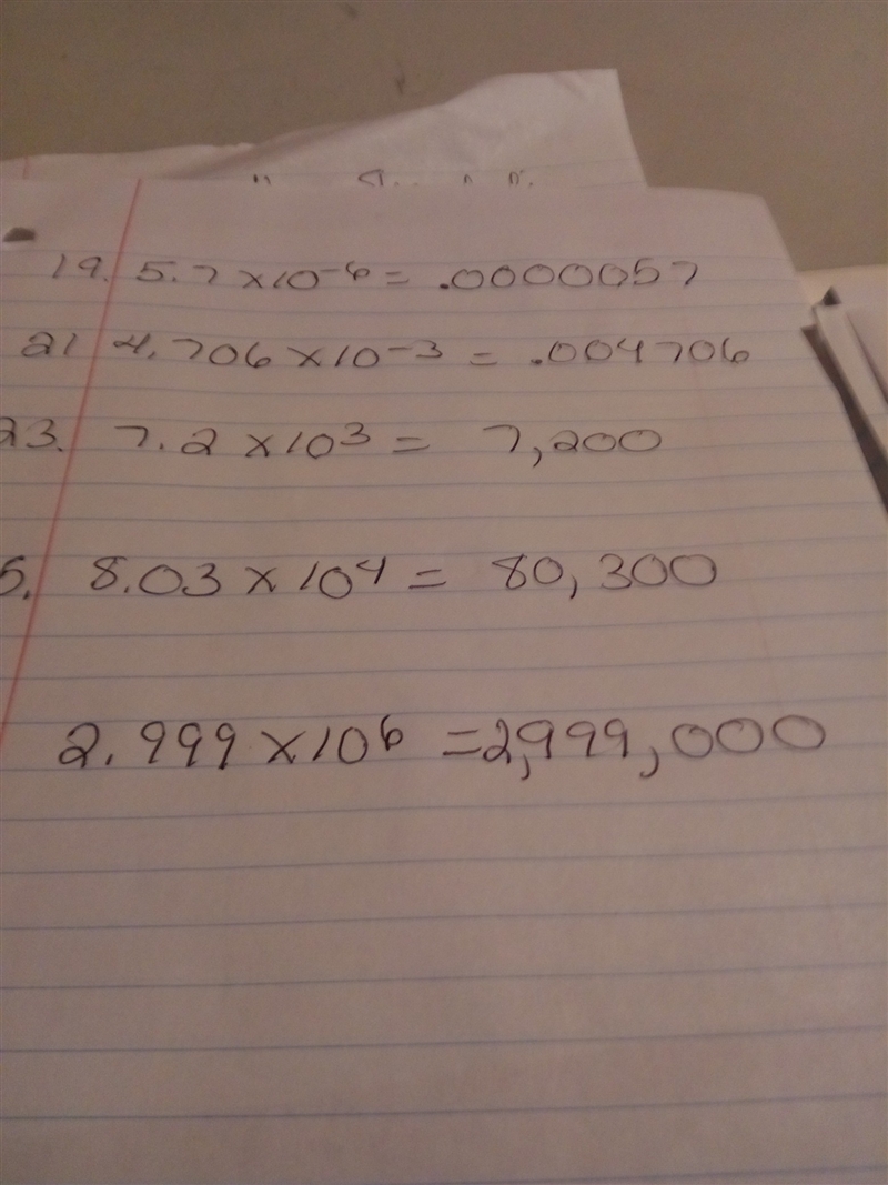 What is 5.7 • 10^-6 4.706 • 10^-3 7.2 • 10^3 8.03 • 10^4 2.999 • 10^6-example-1