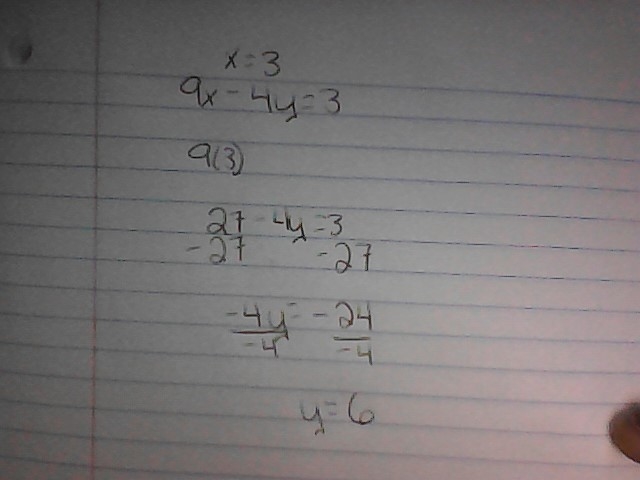 Complete the solution of the equation find the value of y when x equals 3. 9x - 4y-example-1