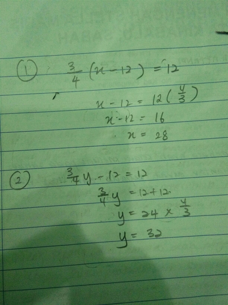 Two equations are shown: equation 1: 3/4(x -12) = 12 equation 2: 3/4y - 12 = 12 Solve-example-1