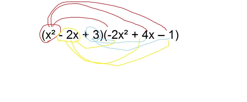 Multiply. Express your answer in standard form. (3 points) (x² - 2x + 3)(-2x² + 4x-example-1