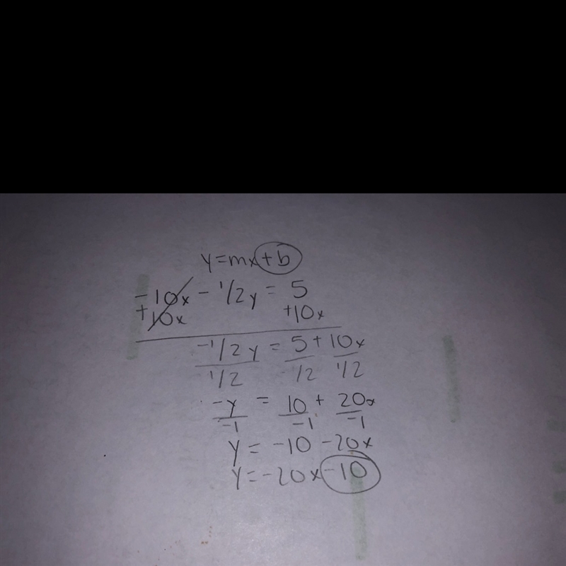 What is the y intercept of -10x -1/2 y = 5 ?-example-1