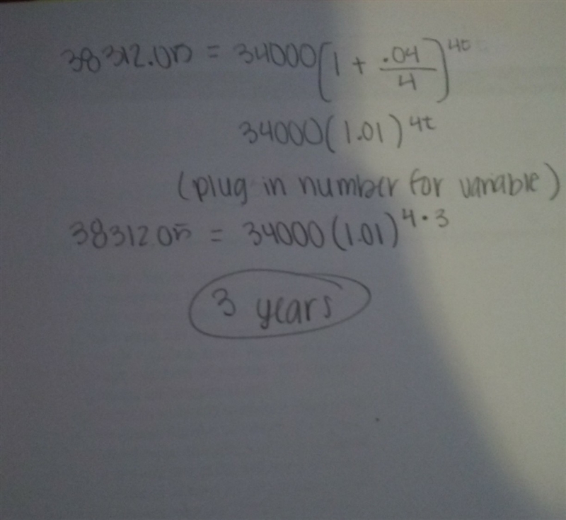 How much time will needed for a $34,000 to grow to $38,312.05 if he deposited at 4% compound-example-1