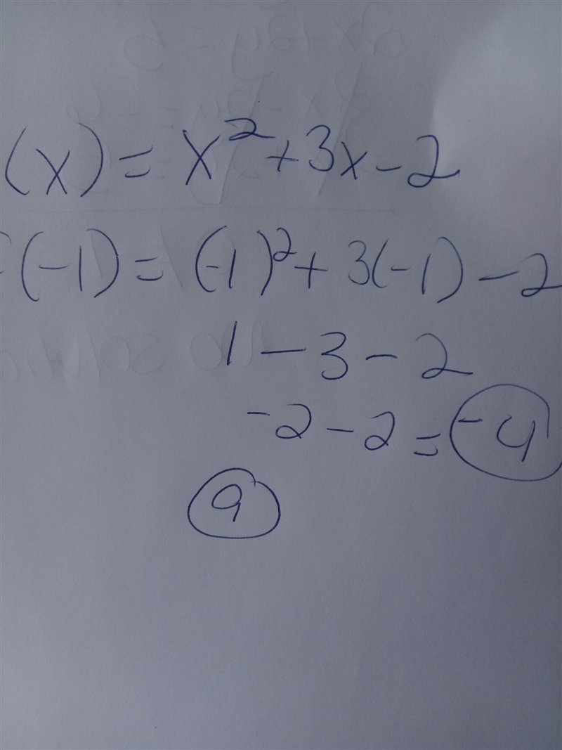 3)Solve F(x) for the given domain. F(x) = x 2 + 3x - 2 F(-1) = a)-4 b)-6 c)2-example-1