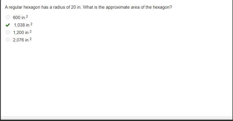 A regular hexagon has a radius of 20in what is the approximate area of the hexagon-example-1