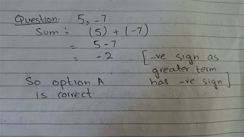 Find the sun of 5 ,-7 A.-2 B 12 c-35 D 2-example-1