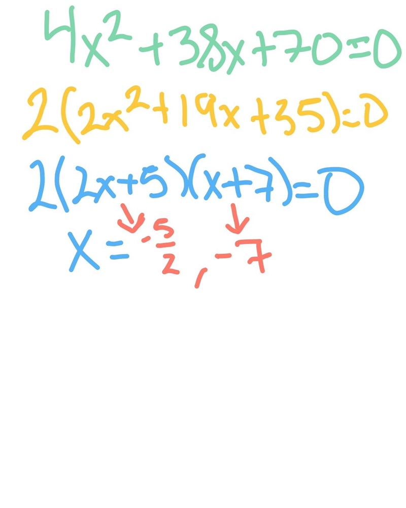 NEED HELP ASAP! 4{x}^{2} + 38x + 70-example-1