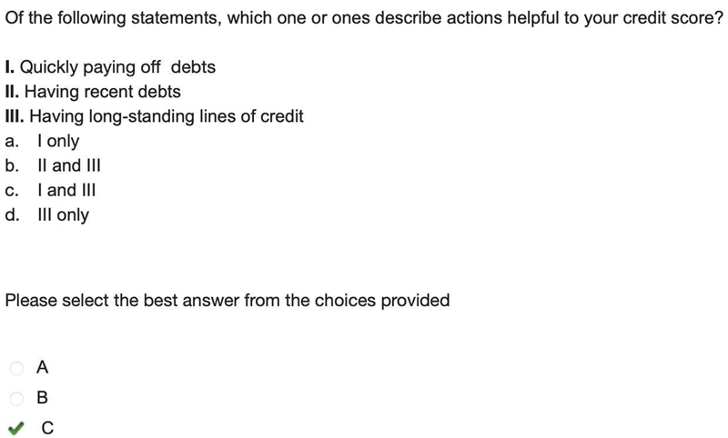 If the following statements, which one or ones describe actions helpful to your credit-example-1