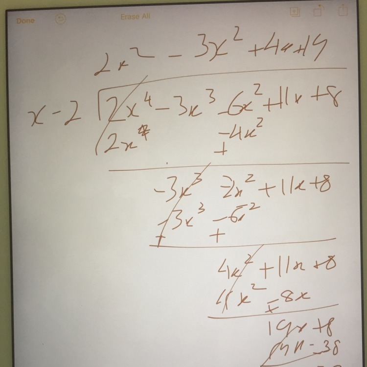 Find the quotient. (2x4 – 3x3 – 6x2 + 11x + 8) ÷ (x – 2)-example-1