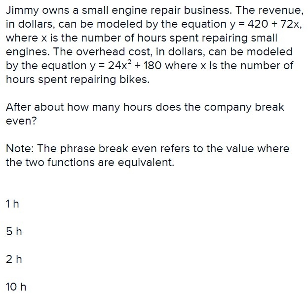 Jimmy owns a small engine repair business. The revenue, in dollars, can be modeled-example-1