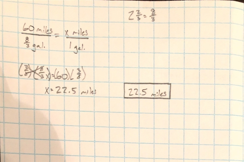 A car goes 60 miles on 2 2/3 Gallons of gas. How many miles will it go with 1 gallon-example-1