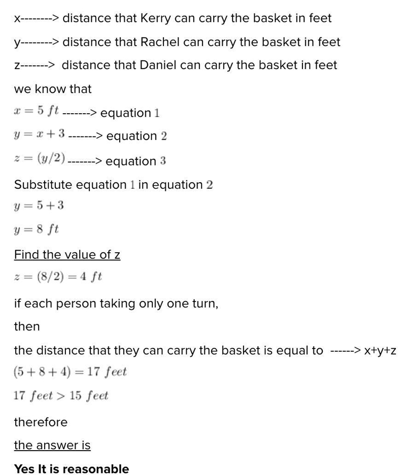 kevin can carry a basket 5 feet rachel can carry it 3 feet farther than kevin daniel-example-1