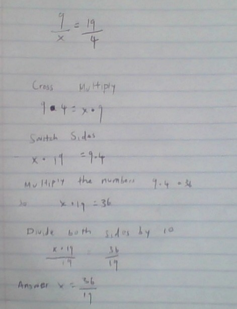 9/x =19/4. What is x?-example-1