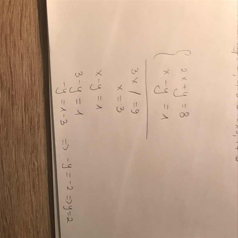 If 2x+y=8 and x-y=1 then y=?-example-1