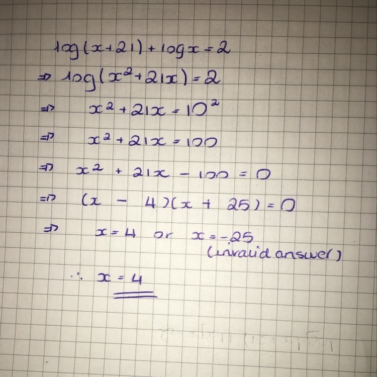 Log (x+21)+logx=2 solve the equation-example-1