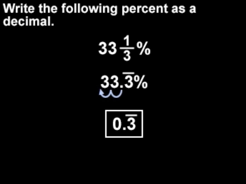 What is 33 1/3% as a decimal.-example-1