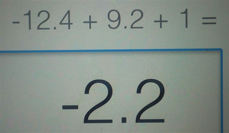 What is -12.4 + 9.2 + +1-example-1