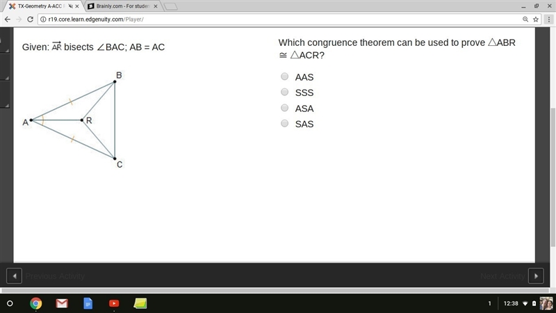 Which congruence theorem can be used to prove ABR = ACR?-example-1