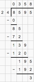 What is the quotient of 8,595 ÷ 24? 1. 334 R 3 2. 334 R 7 3. 358 R 3 4. 358 R 7-example-1