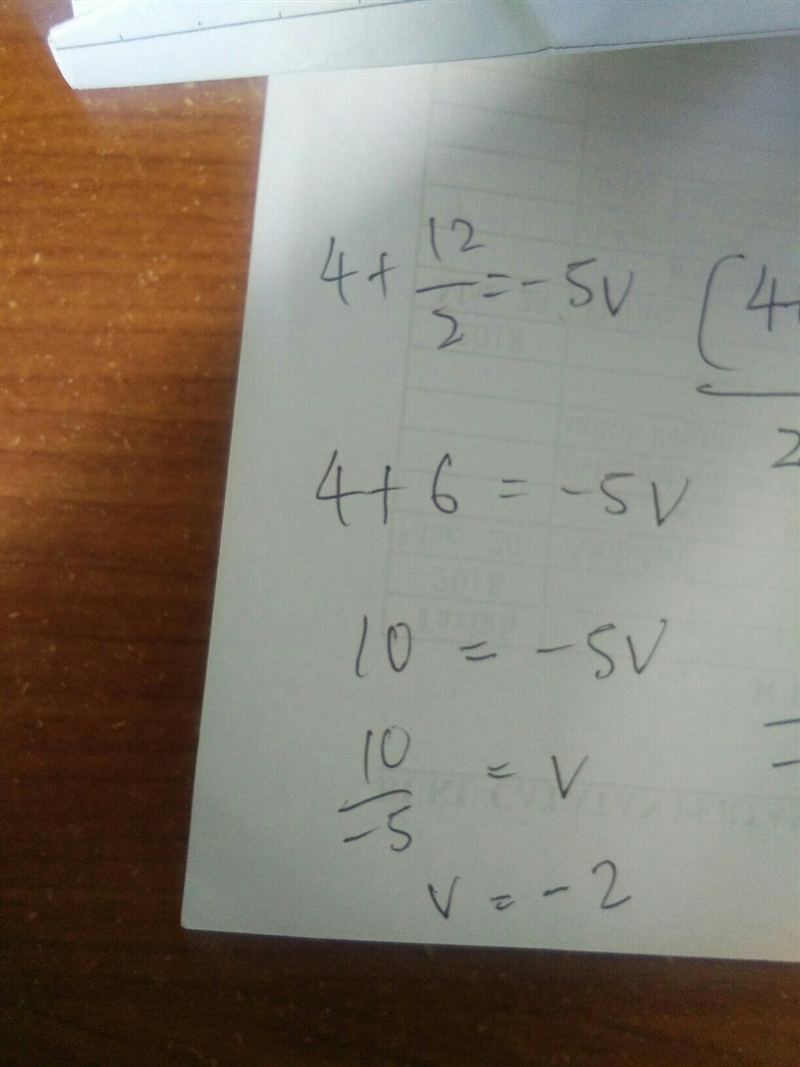 4 + 12 divided by 2 =-5v-example-1