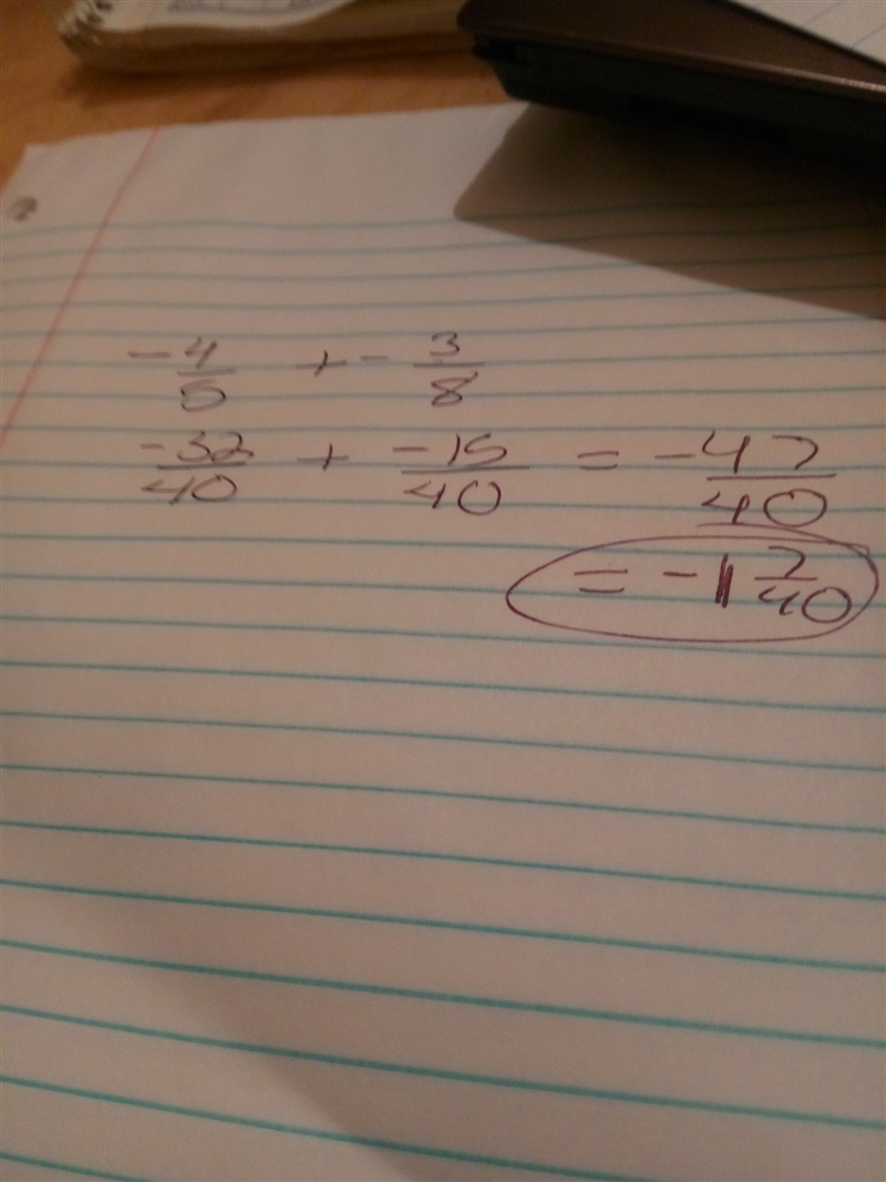 Add. Write in simplest form. -4/5 + (-3/8)-example-1