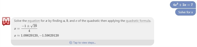 Solve for x. Use the completing the square method. 4x² + 2x = 7 Round decimals to-example-1