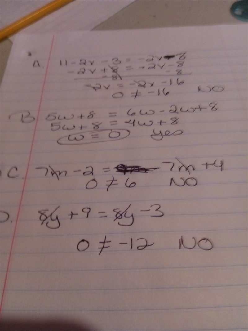 Which equation is identity? A.) 11-(2v+3)=-2v-8 B.) 5w+8-=6w-2 (w-4) C.) 7m-2=8m+4-m-example-1