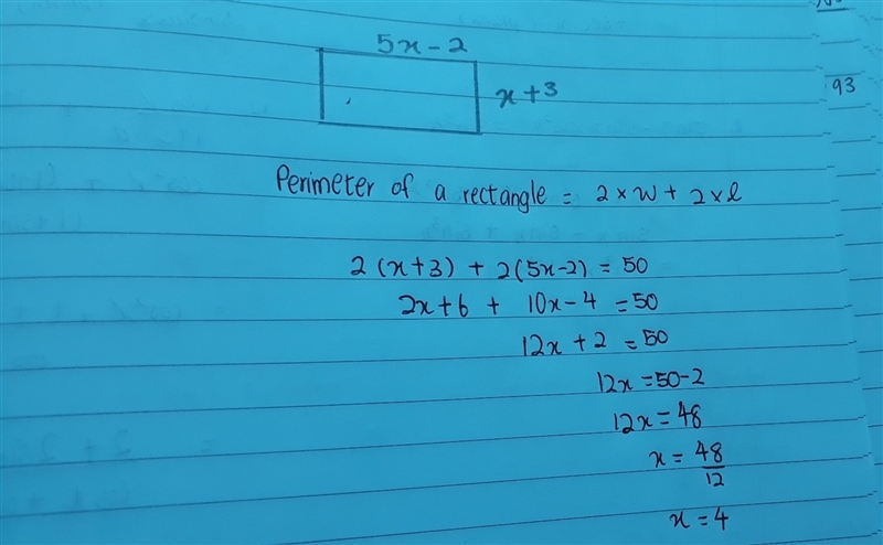 A rectangle has a lenght of 5x-2 and a width of x+3. What is the value of x when the-example-1