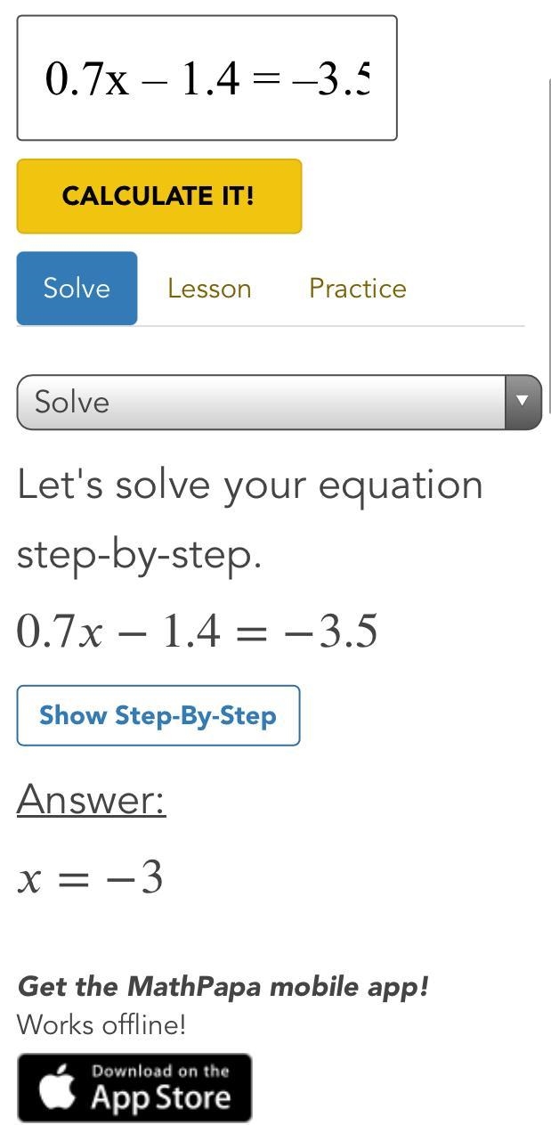 What is the value of x in the equation 0.7x – 1.4 = –3.5?-example-1