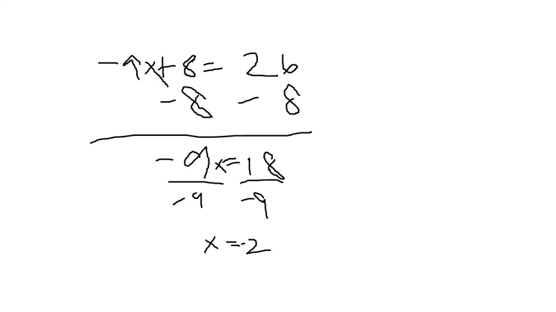 -9x+8=26 i need help-example-1