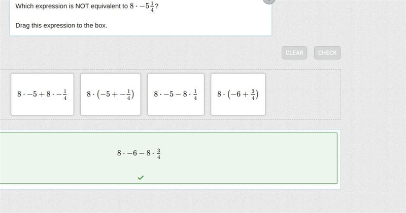 Which expression is NOT equivalent to 8 times −5 and 1/4? Drag this expression to-example-1