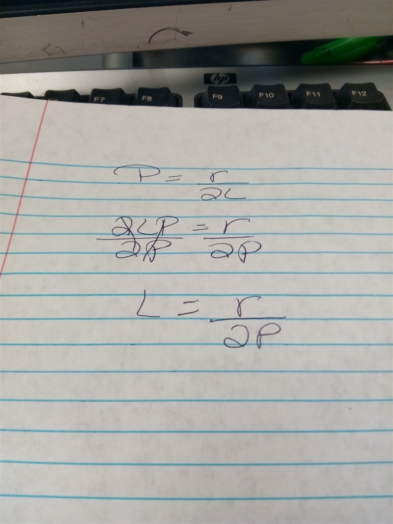 I need help. I dont know how to solve P=r/2L solve for L-example-1