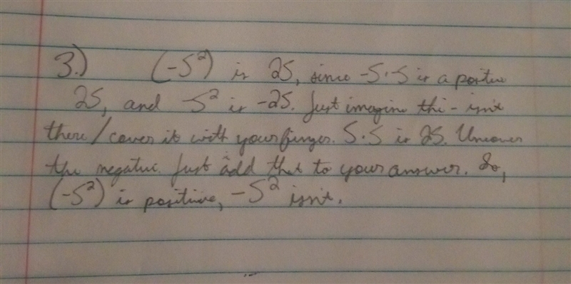 Explain the difference between (-5²) and -5².-example-1